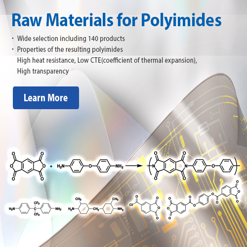 Raw Materials for Polyimides