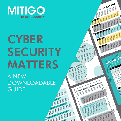 Cyber Security Matters – a new interactive guide from Mitigo