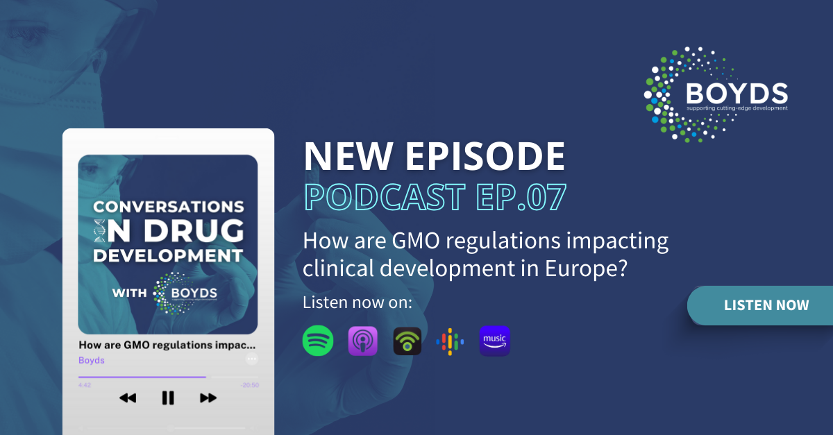 New podcast ep: How are GMO regulations impacting clinical development in Europe?