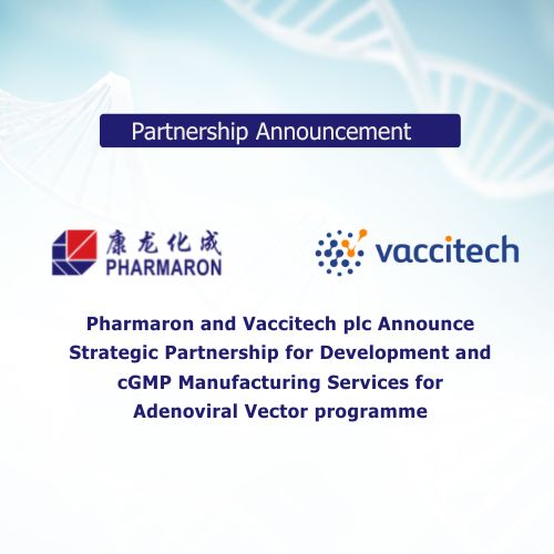 Pharmaron & Vaccitech plc Announce Strategic Partnership for Development and cGMP Manufacturing Services for Adenoviral Vector programme
