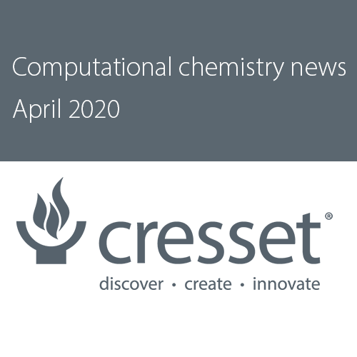 Computational chemistry news from Cresset  April 2020