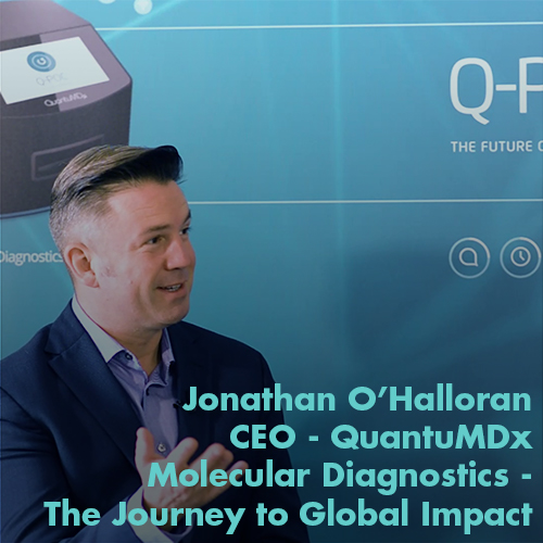Exec Insight: Jonathan O'Halloran talks about the growth and development of QuantuMDx