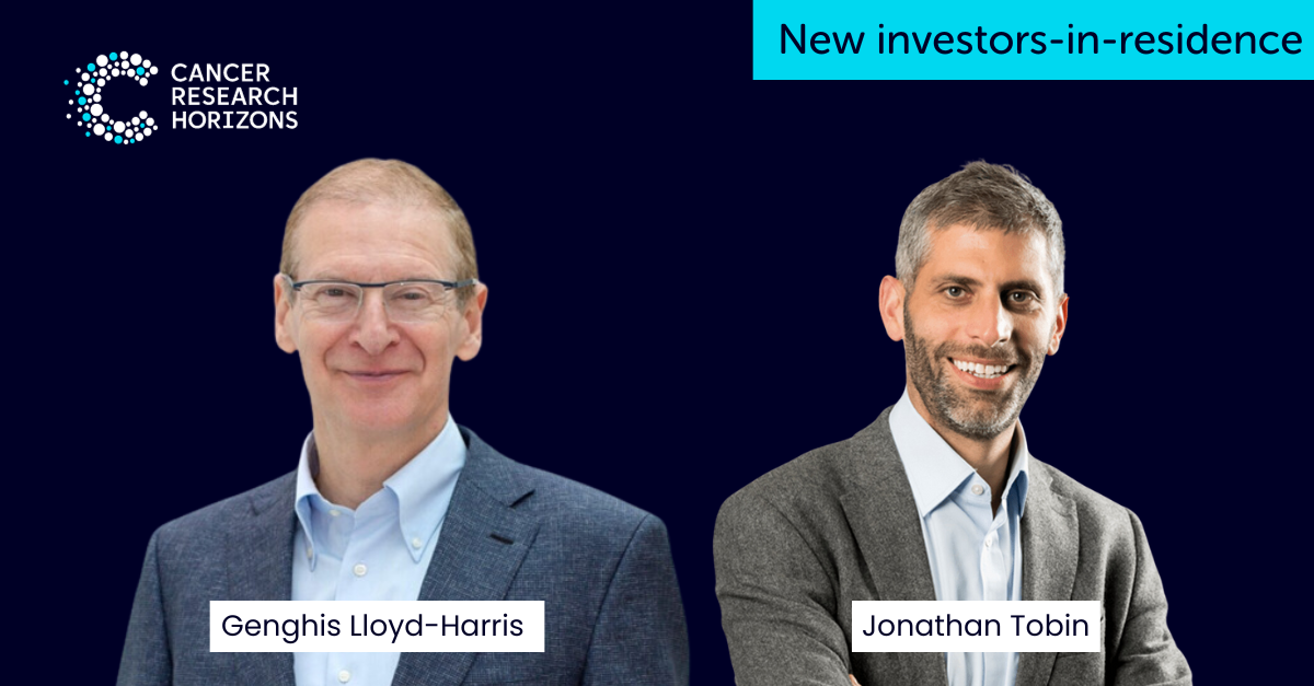 Cancer Research Horizons appoints two investors-in-residence to support its Ventures team