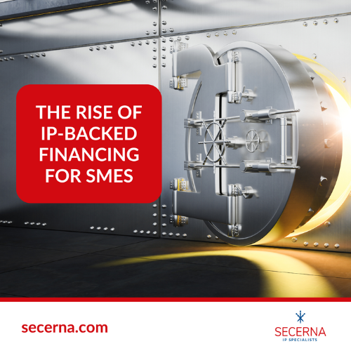 The Rise of IP-Backed Financing for SMEs