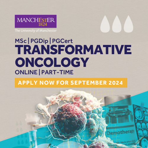 Study Transformative Oncology, online and part-time at The University of Manchester (MSc, PGDip, PGCert)