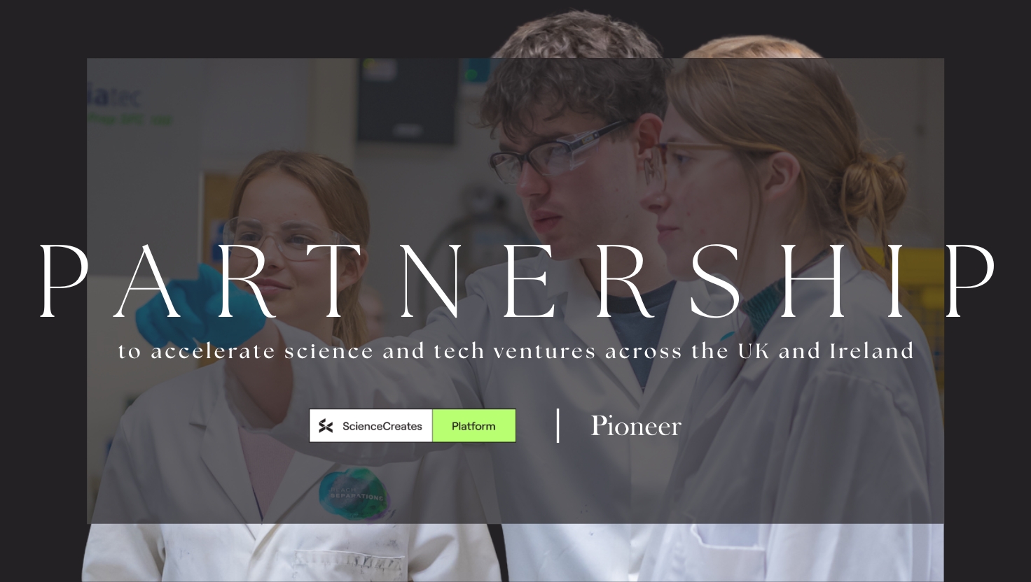 Pioneer Group and Science Creates Announce Strategic Collaboration to Accelerate Science and Tech Ventures