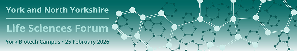 York and North Yorkshire Life Sciences Forum Feb 2026
